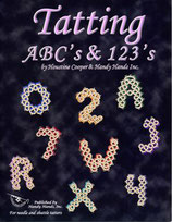 『Tatting ABC's and 123's / ﾀﾃｨﾝｸﾞABC & 123』
