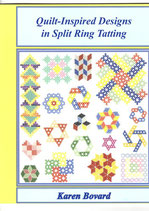 『Quilt-Inspried Designs in Split Ring Tatting / ｷﾙﾄ ｲﾝ ｽﾌﾟﾘｯﾄﾘﾝｸﾞﾀﾃｨﾝｸﾞ』