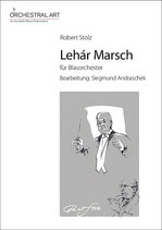 Lehár Marsch - Robert Stolz