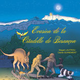 Evasion de la Citadelle de Besançon