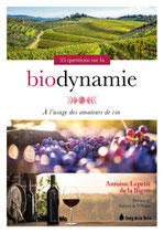 35 Questions sur la biodynamie (3ème édition)