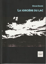 LA SORCIÈRE DU LAC