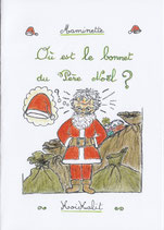 OÙ EST LE BONNET DU PÈRE NOËL ?