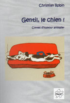 GENTIL LE CHIEN !