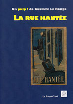 LA RUE HANTÉE