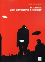 ARCHIVES D'UN DETECTIVE À VAPEUR