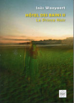 HÔTEL DES BAINS T.2 Le prince noir