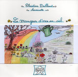 LE MANGEUR D'ARCS-EN-CIEL