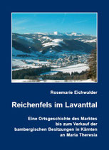 Rosemarie Eichwalder, Reichenfels im Lavanttal