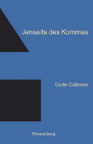 Gyde Callesen - Jenseits des Kommas - Lyrik