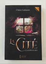 La Cité - Le jardin secret- Tome 2