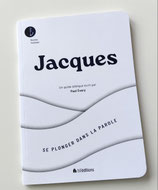 Jacques : guide biblique - série Se plonger dans la Parole