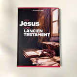Voir Jésus dans l'Ancien testament
