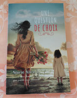 une question de choix