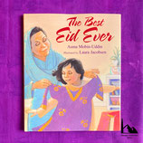 The Best Eid Ever by Asma Mobin-Uddin