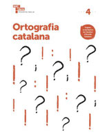 4t. Quadern d'Ortografia Catalana. Cicle Mitjà de Primària.