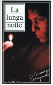 La lunga notte