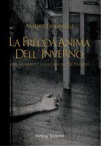 La fredda anima dell'inverno - 1959: Novaretti e gli orrori del passato