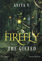Firefly - The gifted