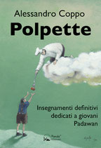 Polpette – Insegnamenti definitivi dedicati a giovani Padawan