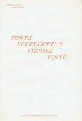 Torte eccellenti e viziose virtù (tre litografie Ludovico De Luigi)