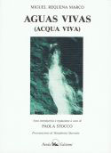 Aguas Vivas (Acqua Viva a cura di Paola Stocco)