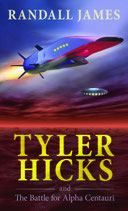 Tyler Hicks & The Battle for Alpha Centauri