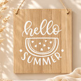 Schild "Hello Summer" Melone