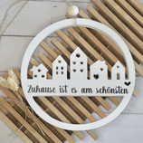 Häuschenkranz "Zuhause ist es am schönsten" Weiss