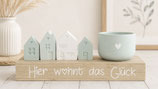 Häuschen Aufsteller "Hier wohnt das Glück" Mint - Weiss