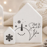 Häuschen "Let it snow" Schneemann