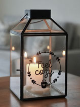 Laterne "Feel cozy"