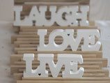 Live Love Laugh