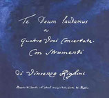 LP Vincenzo Righini - Te Deum & Requiem