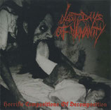LAST DAYS OF HUMANITY  " Horrific Compositions of Decomposition "               LP