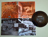 ACCIDENT  " CANCEL CULTURE CLUB "                     LIMITED  7"