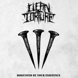 CLEAN TORTURE  " DISGUSTED BY YOUR EXISTENCE  "                                  LP
