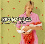 REGURGITATE  " SICKENING BLISS "                                     LP