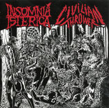CIVILIAN THROWER / INSOMNIA ISTERIA                                  SPL CD