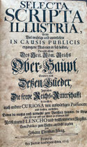 Johann Christian Lünig, Selecta Scripta Ilustria (1723)