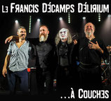 Le Francis Décamps Délirium ... A Couches