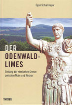 Der Odenwald-Limes  Entlang der römischen Grenze zwischen Main und Neckar