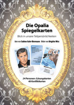 Die Opalia Spiegelkarten