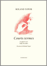 Courts termes