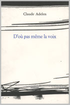 D’où pas la même voix