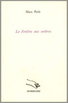 La Fenêtre aux ombres