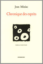 Chronique des esprits