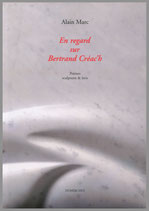 En regard sur Bertrand Créac'h - Poèmes, sculptures & lavis