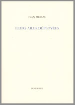 Leurs ailes déployées