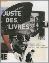 Juste des livres-Bibliophilie & Livres d’artistes